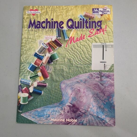 MACHINE QUILTING MADE EASY QUILT BOOK-62 PAGES-THE PATCHWORK PLACE - Picture 1 of 4
